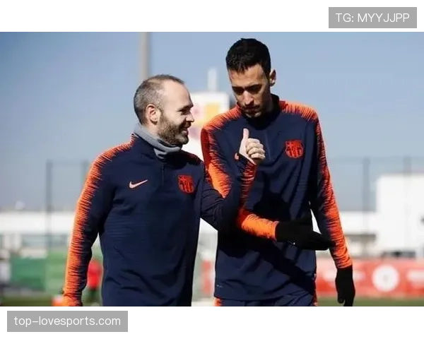 伊涅斯塔直塞撕防线成常态，威胁远超布斯克茨